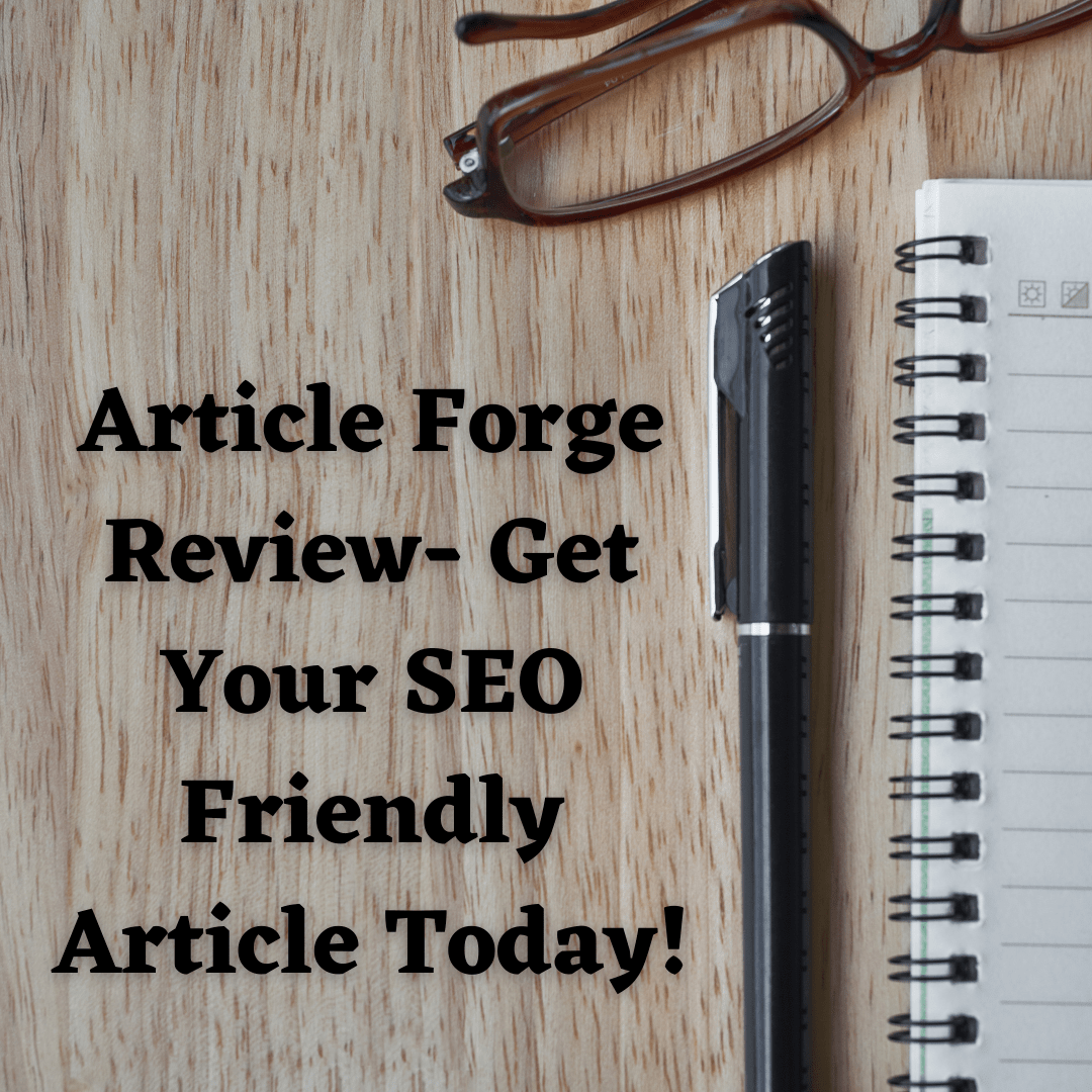 Article Forge Review - Will Article Forge Prove to Be Beneficial?